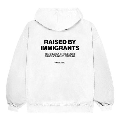Printed Hoodie Raised By Immigrants
